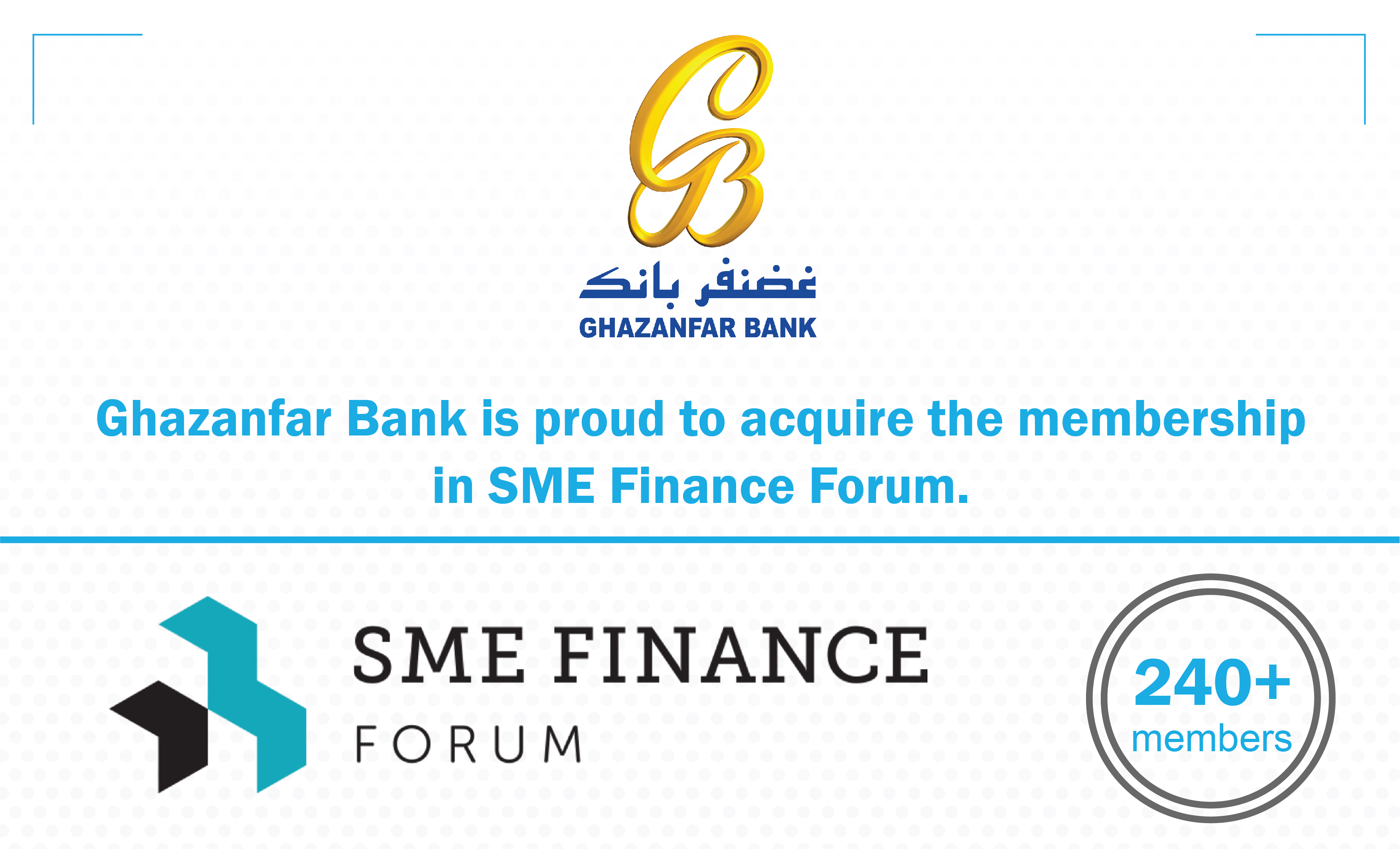 Ghazanfar Bank is proud to acquire the membership in SME Finance Forum